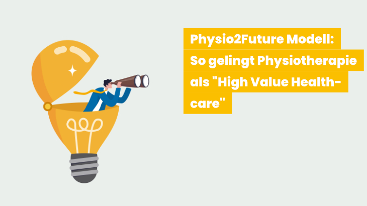 Die verantwortungsbewusste Physiotherapie der Zukunft